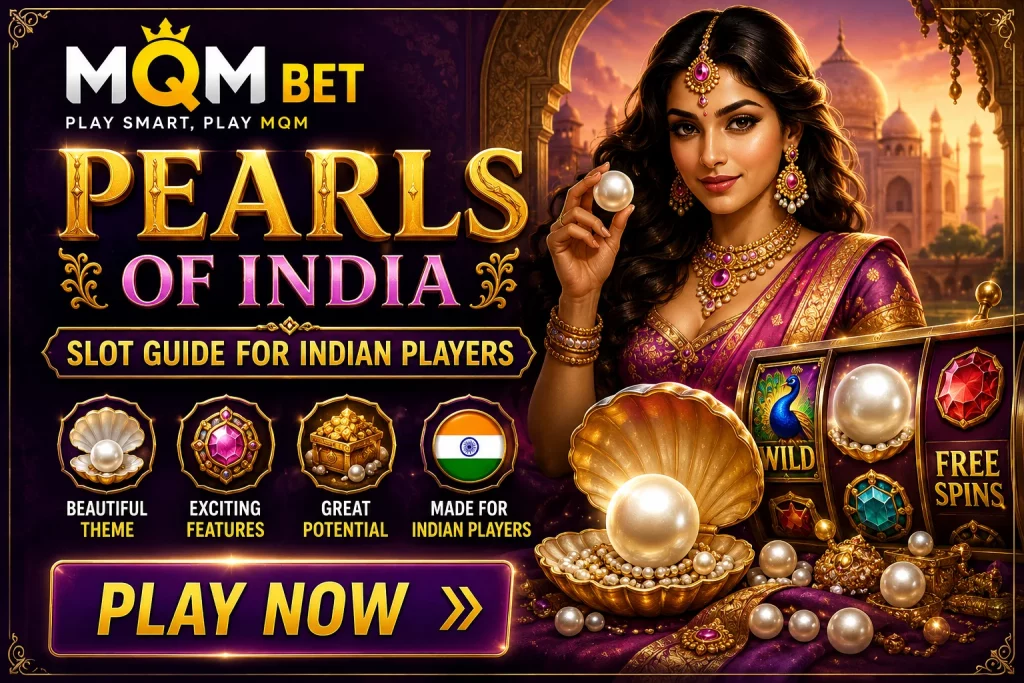 Rectangular MQM Bet Pearls of India Slot Guide banner with pearl jewelry, Indian palace background, golden slot symbols, bright casino styling, and India-focused guide message.