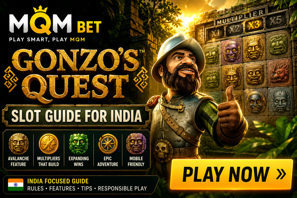 Rectangular MQM Bet Gonzo’s Quest Slot Guide for India banner with jungle adventure theme, explorer character, avalanche reels, multiplier symbols, and responsible play message.
